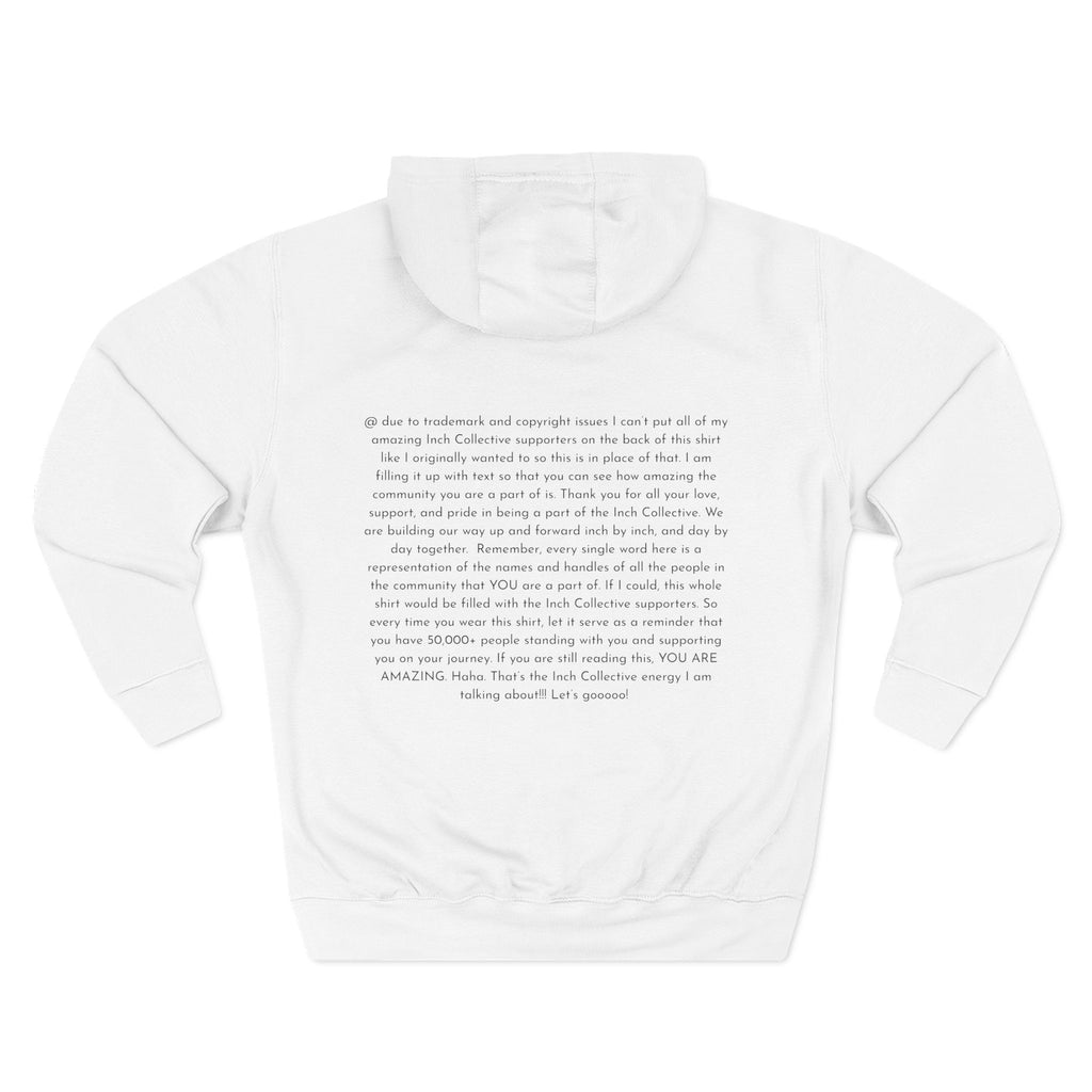 INCH Collective Hoodie — Fleece Pullover with Back Story Text